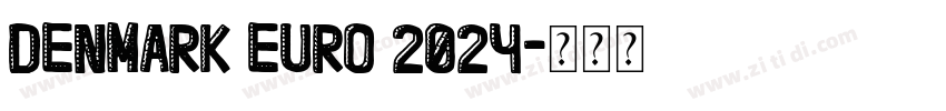 Denmark Euro 2024字体转换